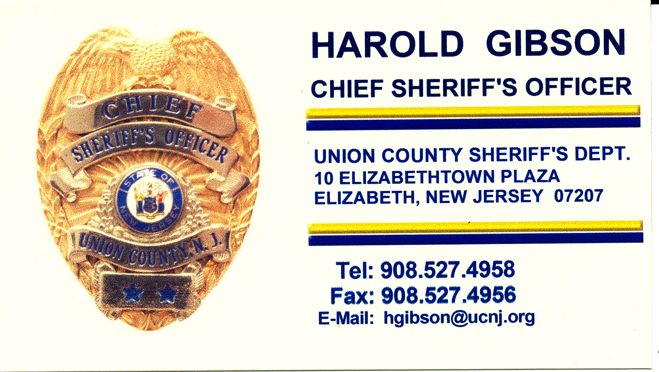 Harold Gibson, Chief Sheriff's Officer