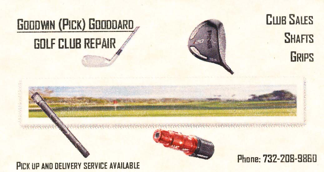 Goodwin (Pick) Goddard Golf Club Repair